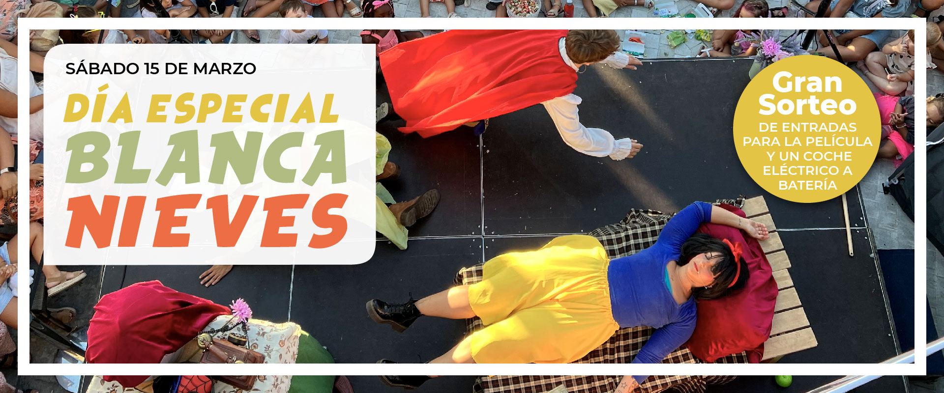 🎭 ¡Gran Fiesta infantil ‘Blancanieves’ en Bahía Sur! 🎭